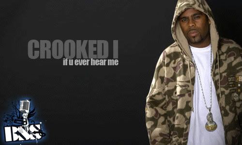 Crooked I - If You Ever Hear Me