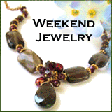 Weekend Jewelry