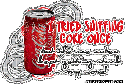 i_tried_sniffing_coke_once