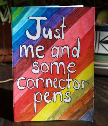 Just me and some connector pens