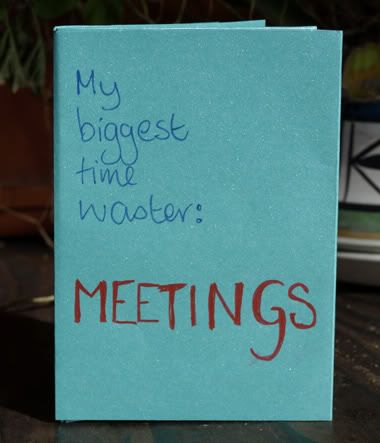 My biggest time waster: meetings