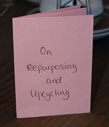 On repurposing and upcycling