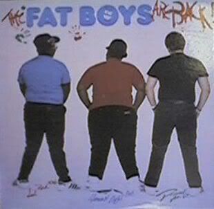  The Fat Boys – The Fat Boys Are Back!  (1985)[INFO]